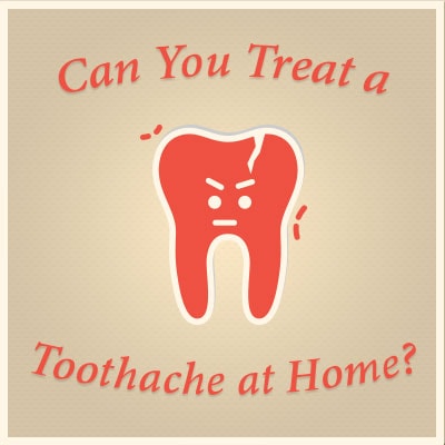 Can You Treat a Toothache at Home?