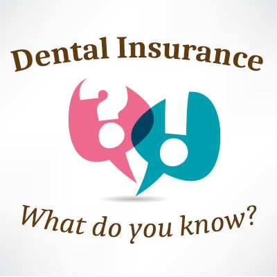 Dental Insurance FAQ: The Basics
